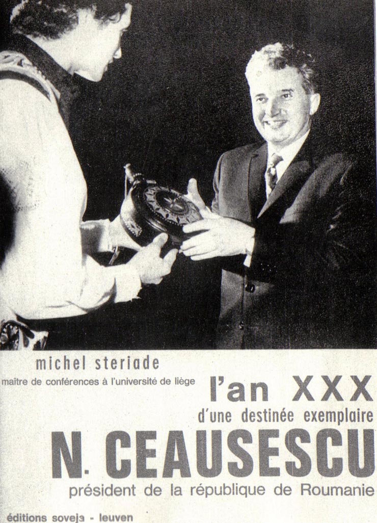 „Scânteia” din 7.VII.1974 comunică ştirea apariţiei în Belgia a volumului „Anul XXX al unui destin exemplar, Nicolae Ceauşescu, preşedintele României”.(7 iulie 1974).