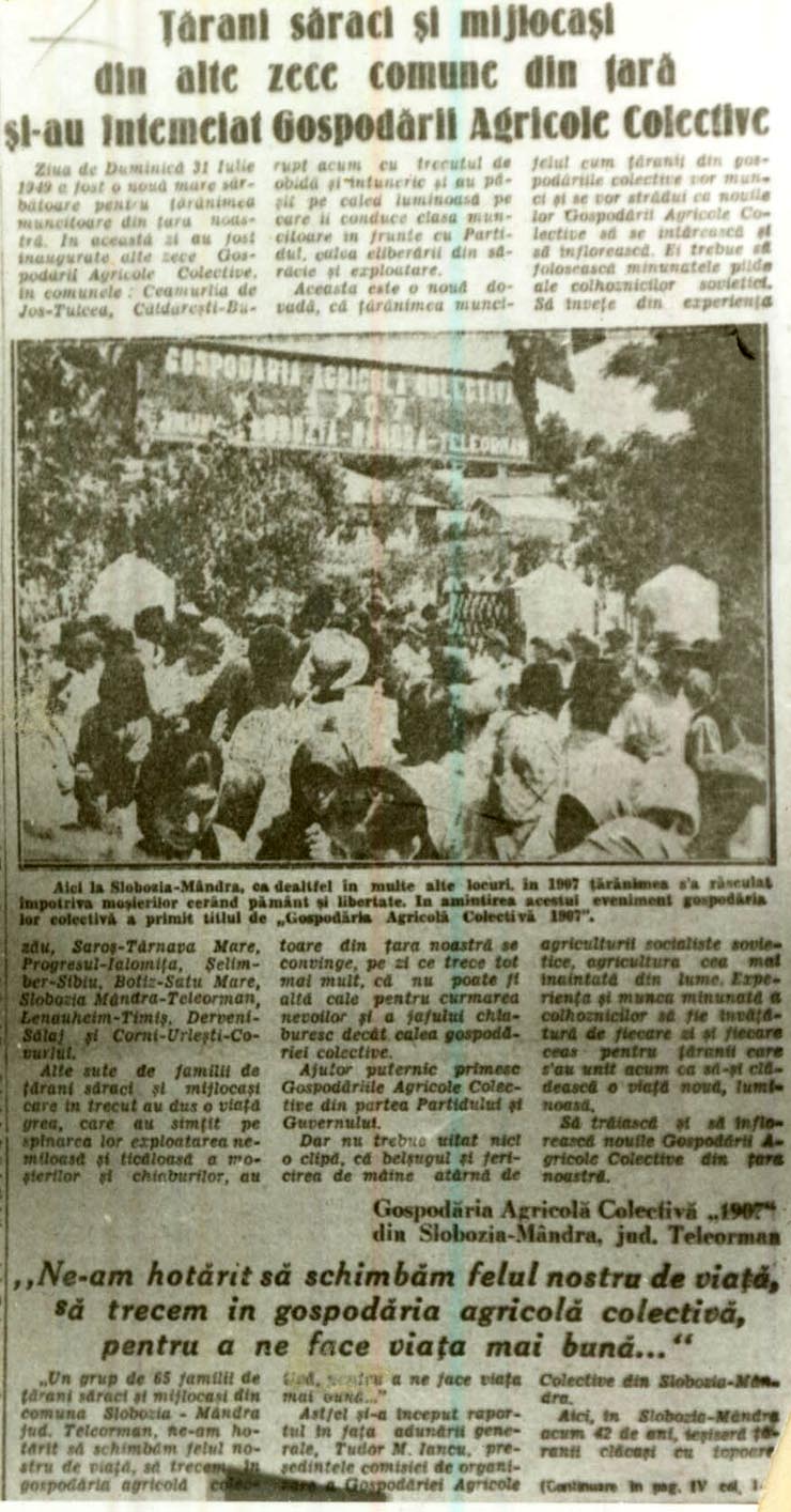 Ţărani săraci şi mijlocaşi din alte zece comune din ţară şi-au întemeiat cooperative agricole de producţie. (31 iulie 1949)
